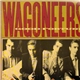 Wagoneers - Good Fortune